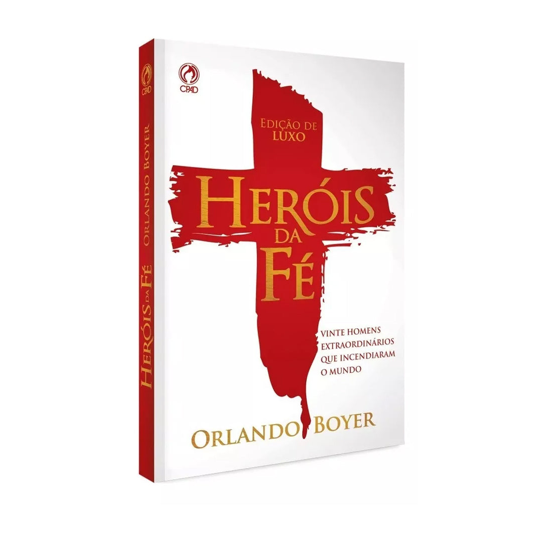Heróis Da Fé - Orlando Boyer