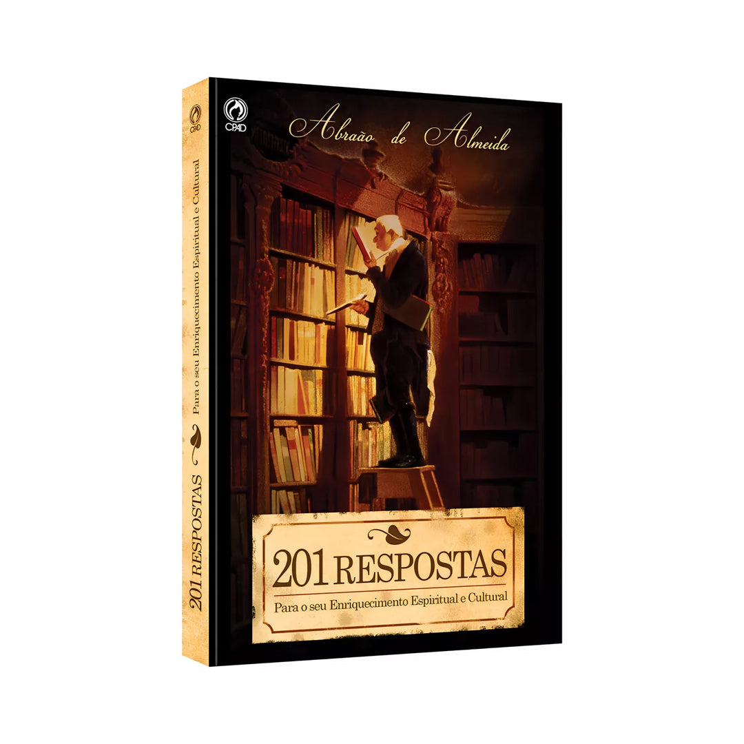201 respostas para o seu enriquecimento - Abraão de Almeida