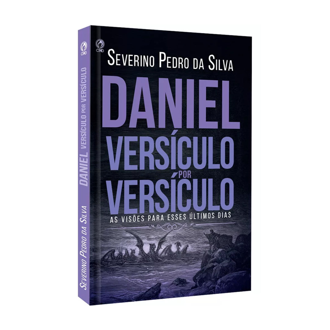 Daniel Verse by Verse - Severino Pedro da Silva