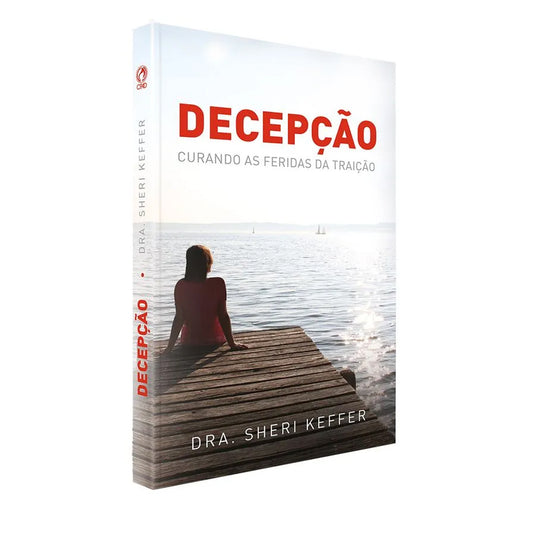 Decepção - Dra. Sheri Keffer