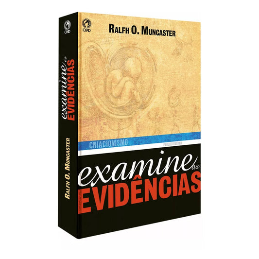 Examine as Evidências - Ralfh O. Muncaster