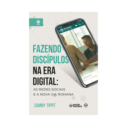 Fazendo Discípulos Na Era Digital