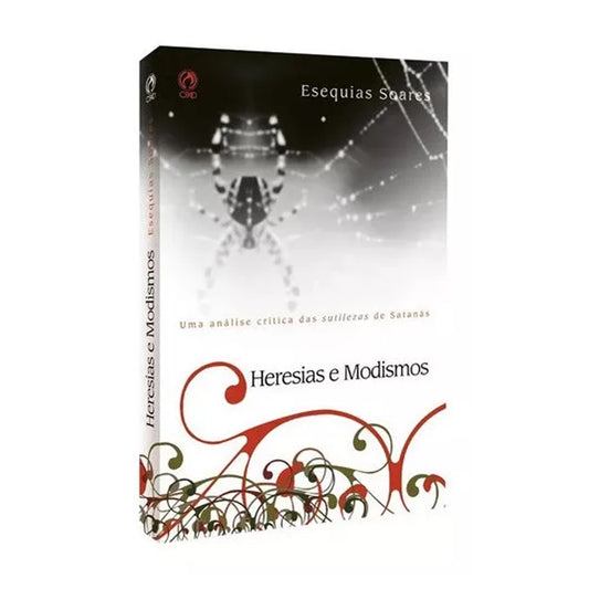 Heresias e Modismos - Esequias Soares
