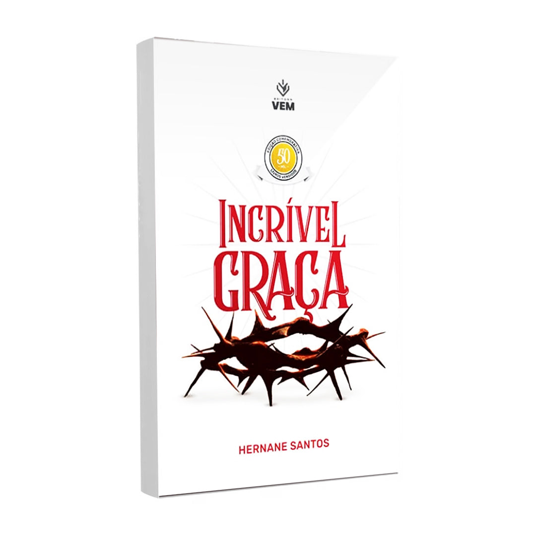 Incrível Graça - Hernane Santos