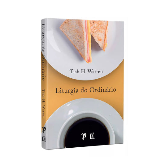 Liturgy of the Ordinary