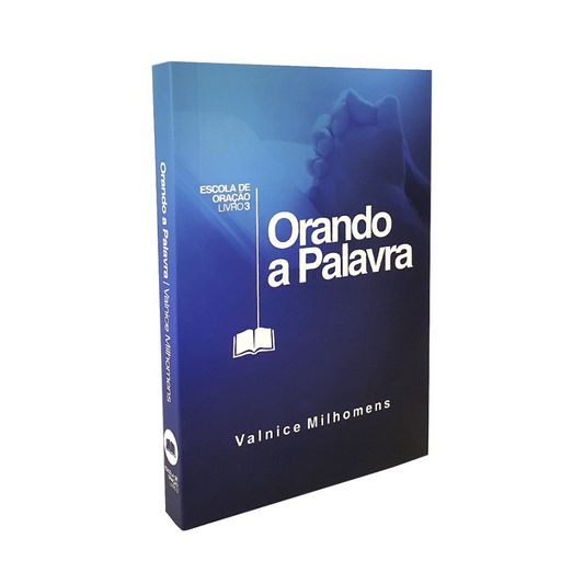 Orando a Palavra