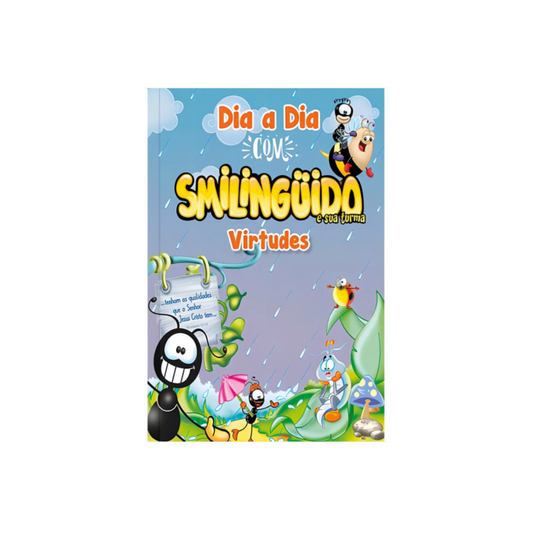 Dia a Dia com Smilingüido (Virtudes)