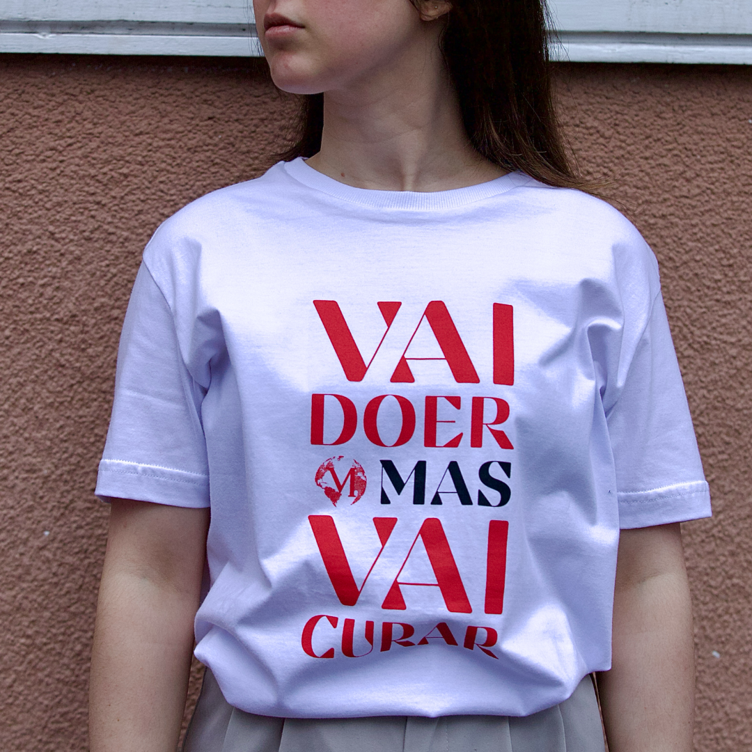T-Shirt Vai Doer Mas Vai Curar
